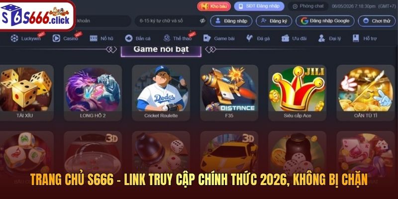 Trang Chủ S666 – Link Truy Cập Chính Thức 2026, Không Bị Chặn
